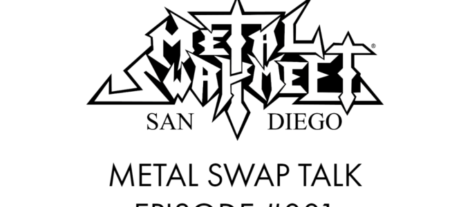 Metal Swap Talk Episode #001